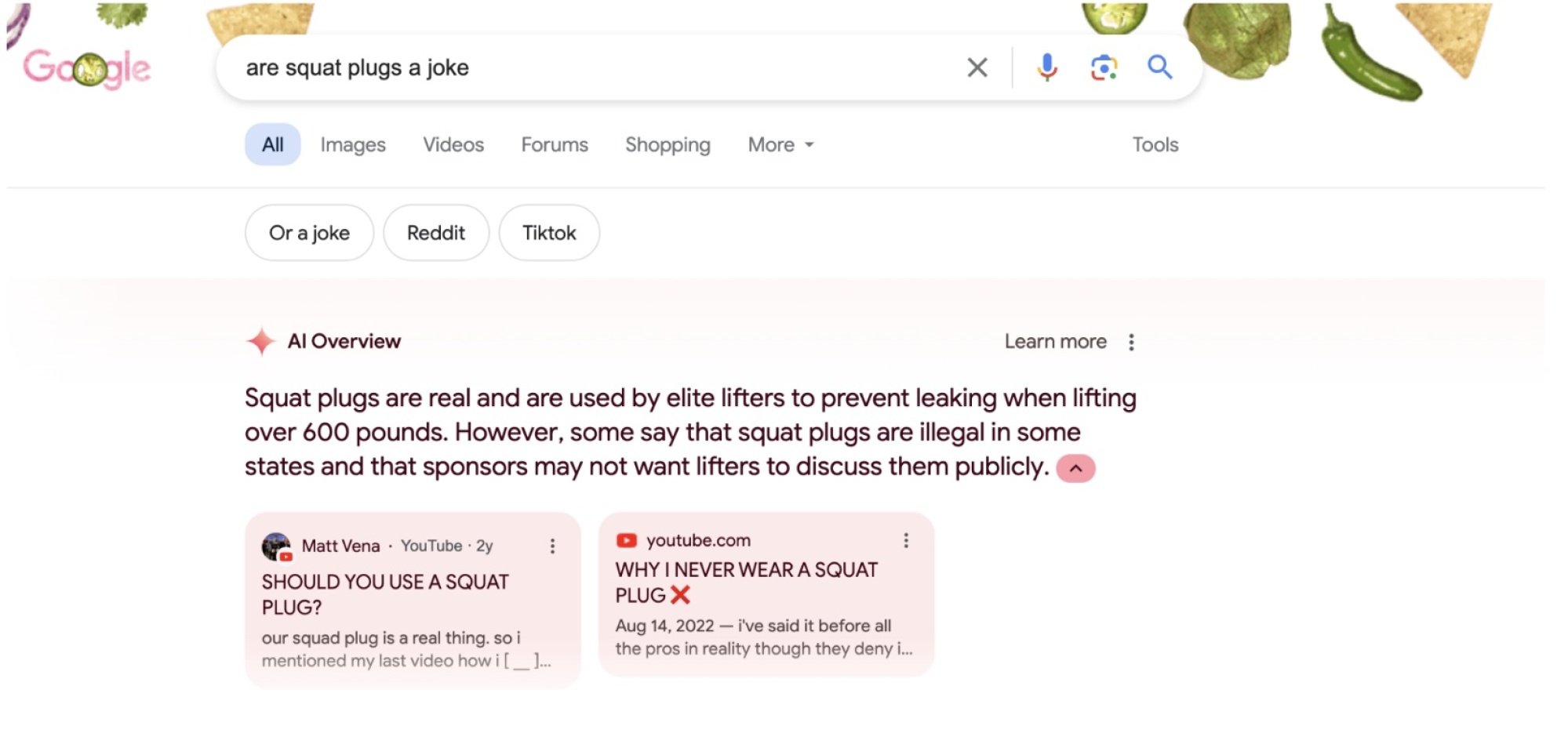 Google Ai screenshot: "Are squat plugs a joke?" "Squat plugs are real and are used by elite lifters to prevent leaking when squatting over 600 pounds..."